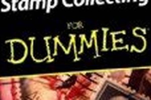 Stamp Collecting for Dummies: A Beginner's Guide Old Stamp Collecting Guide: Discover, Value & Preserve Vintage Stamps Stamp Collecting for Dummies: A Beginner's Guide | Old Stamp Collecting Guide: Discover, Value & Preserve Vintage Stamps