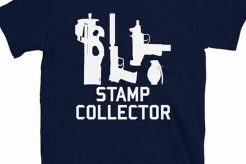 Nfa Stamp Collector T Shirt Old Stamp Collecting Guide: Discover, Value & Preserve Vintage Stamps Nfa Stamp Collector T Shirt | Old Stamp Collecting Guide: Discover, Value & Preserve Vintage Stamps