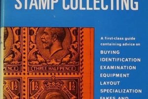 Ultimate Stamp Collecting Dictionary for Collectors Old Stamp Collecting Guide: Discover, Value & Preserve Vintage Stamps Ultimate Stamp Collecting Dictionary for Collectors | Old Stamp Collecting Guide: Discover, Value & Preserve Vintage Stamps