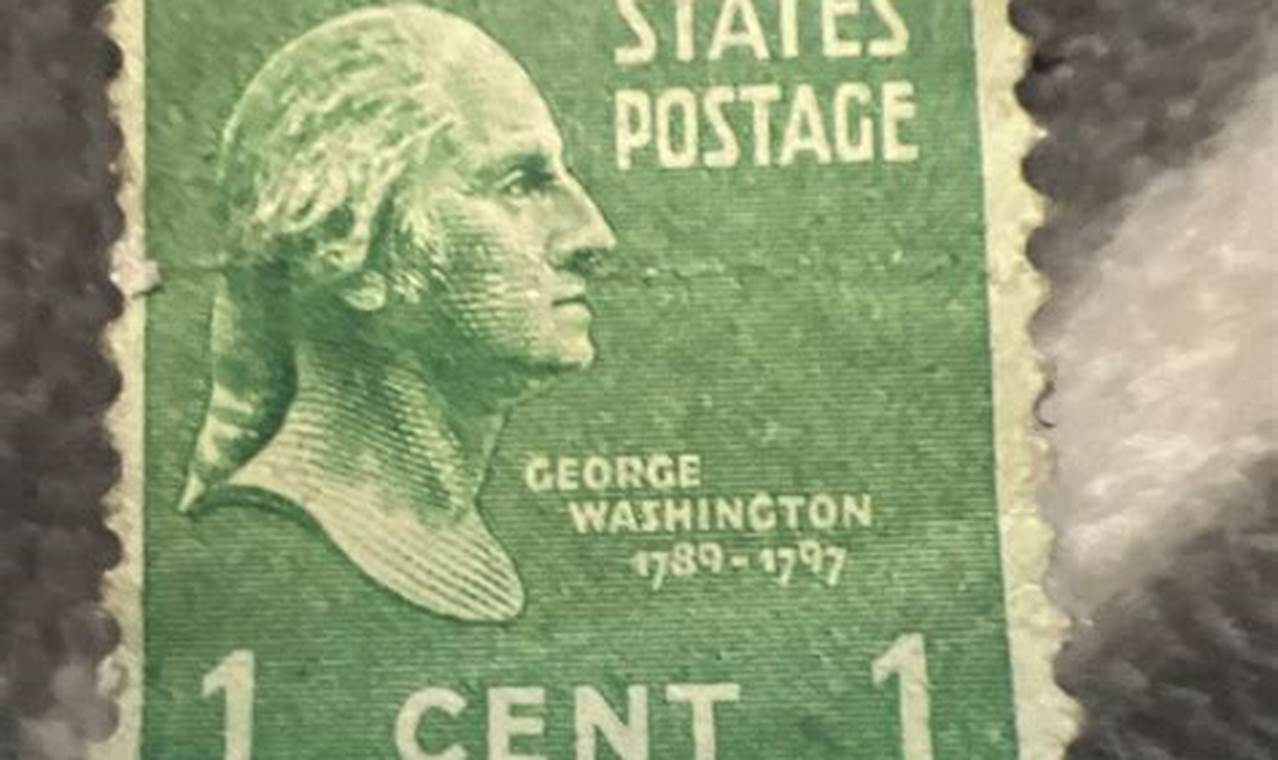 Historic 1 Cent George Washington Stamp Value Guide | Old Stamp Collecting Guide: Discover, Value & Preserve Vintage Stamps